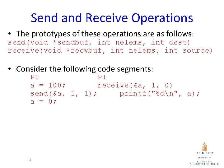 Send and Receive Operations • The prototypes of these operations are as follows: send(void