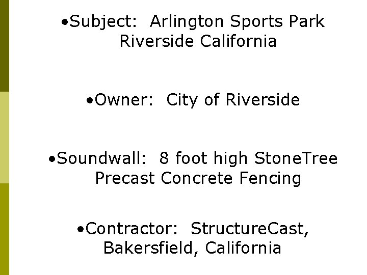  • Subject: Arlington Sports Park Riverside California • Owner: City of Riverside •