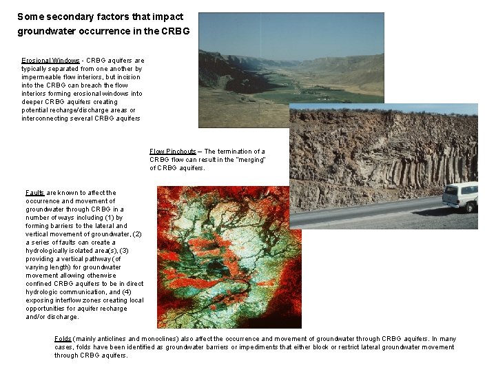 Some secondary factors that impact groundwater occurrence in the CRBG Erosional Windows - CRBG