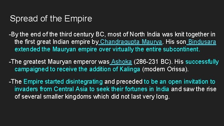 Spread of the Empire -By the end of the third century BC, most of