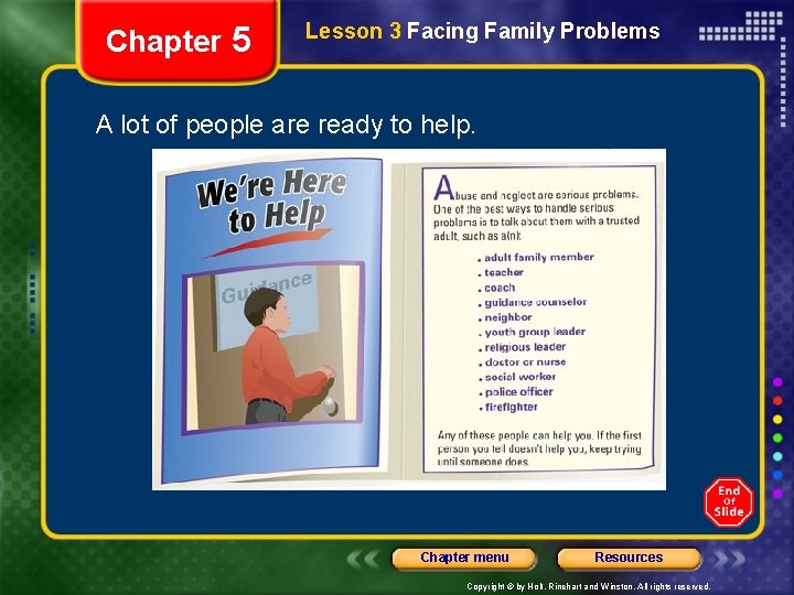 Chapter 5 Lesson 3 Facing Family Problems A lot of people are ready to