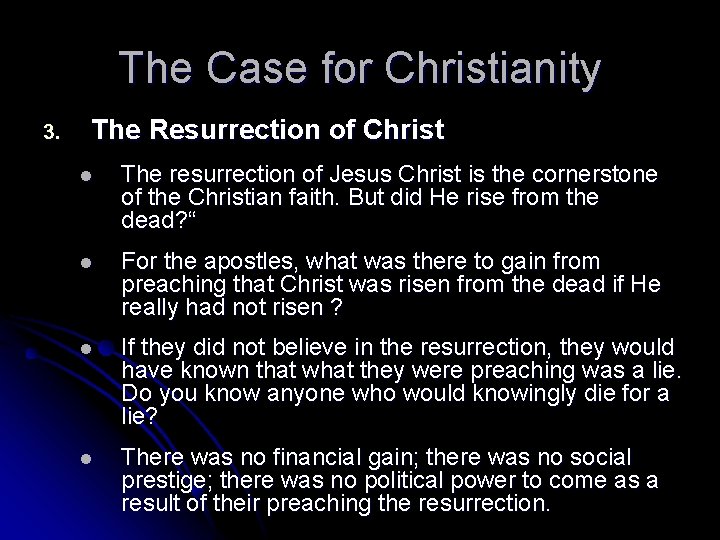 The Case for Christianity 3. The Resurrection of Christ l The resurrection of Jesus