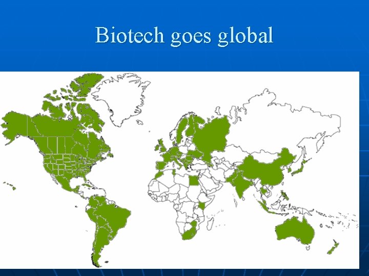 Biotech goes global 