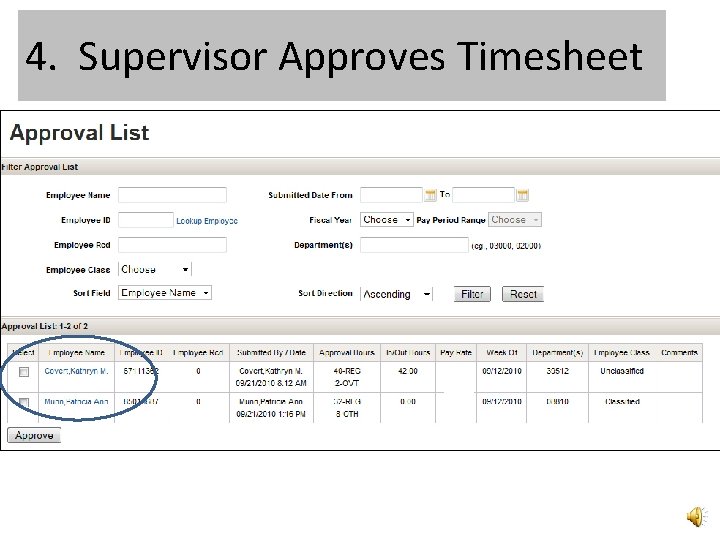 4. Supervisor Approves Timesheet 