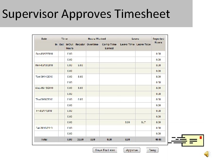 Supervisor Approves Timesheet 