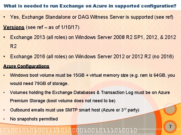 What is needed to run Exchange on Azure in supported configuration? • Yes, Exchange