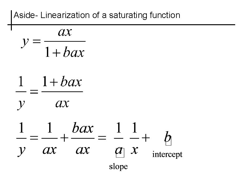 Aside- Linearization of a saturating function 
