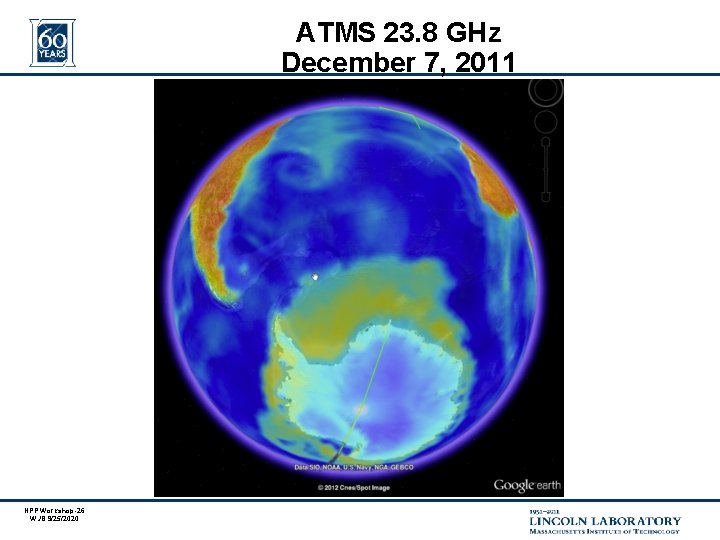 ATMS 23. 8 GHz December 7, 2011 NPP Workshop-26 WJB 9/25/2020 