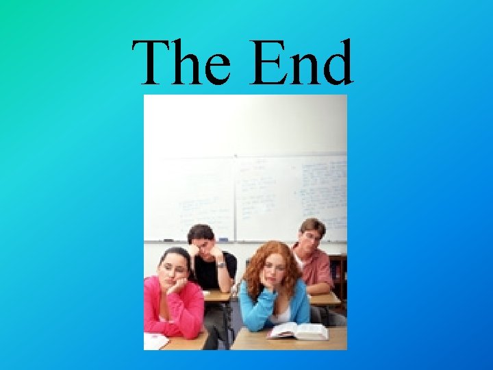 The End 