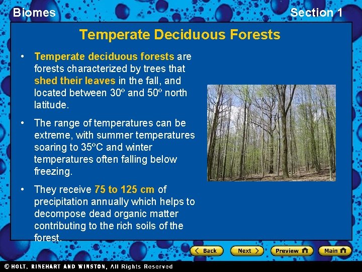 Biomes Section 1 Temperate Deciduous Forests • Temperate deciduous forests are forests characterized by Biomes Section 1 Temperate Deciduous Forests • Temperate deciduous forests are forests characterized by