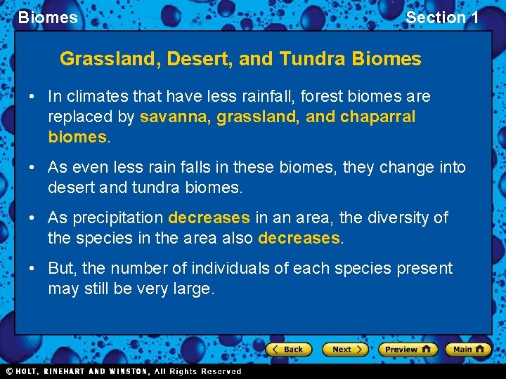 Biomes Section 1 Grassland, Desert, and Tundra Biomes • In climates that have less Biomes Section 1 Grassland, Desert, and Tundra Biomes • In climates that have less