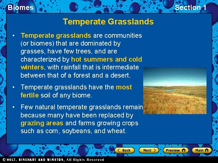 Biomes Section 1 Temperate Grasslands • Temperate grasslands are communities (or biomes) that are Biomes Section 1 Temperate Grasslands • Temperate grasslands are communities (or biomes) that are