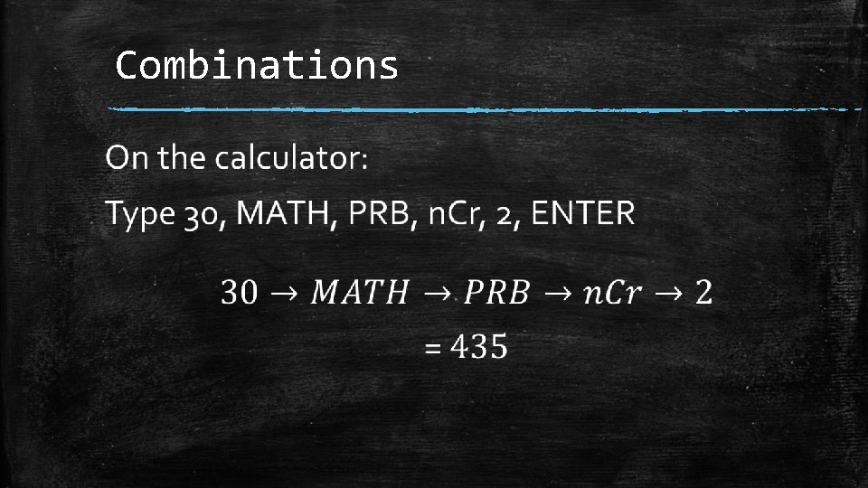 Combinations ▪ 