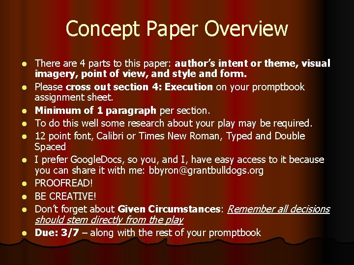 Concept Paper Overview l There are 4 parts to this paper: author’s intent or