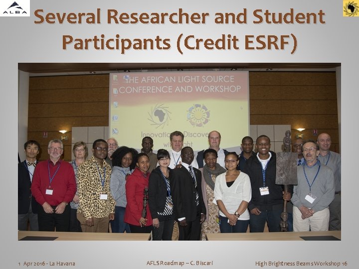 Several Researcher and Student Participants (Credit ESRF) 1 Apr 2016 - La Havana AFLS
