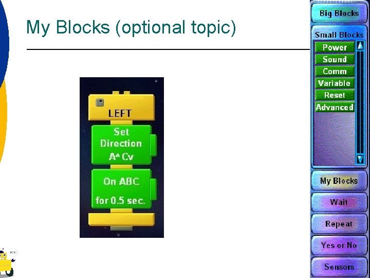 My Blocks (optional topic) 