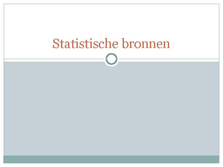 Statistische bronnen 