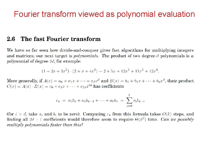 Fourier transform viewed as polynomial evaluation 