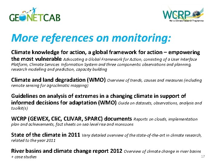 More references on monitoring: Climate knowledge for action, a global framework for action –