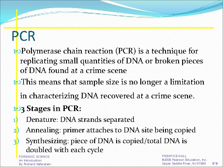 PCR Polymerase chain reaction (PCR) is a technique for replicating small quantities of DNA