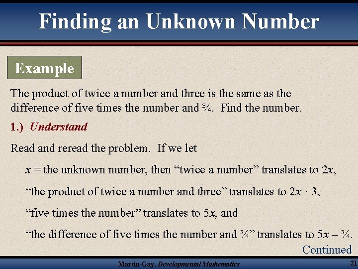 Finding an Unknown Number Example The product of twice a number and three is