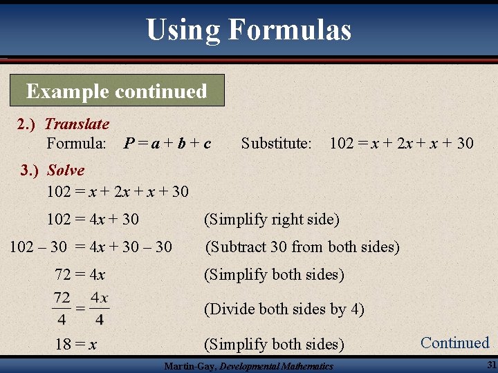 Using Formulas Example continued 2. ) Translate Formula: P = a + b +