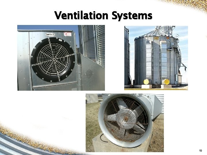 Ventilation Systems 19 