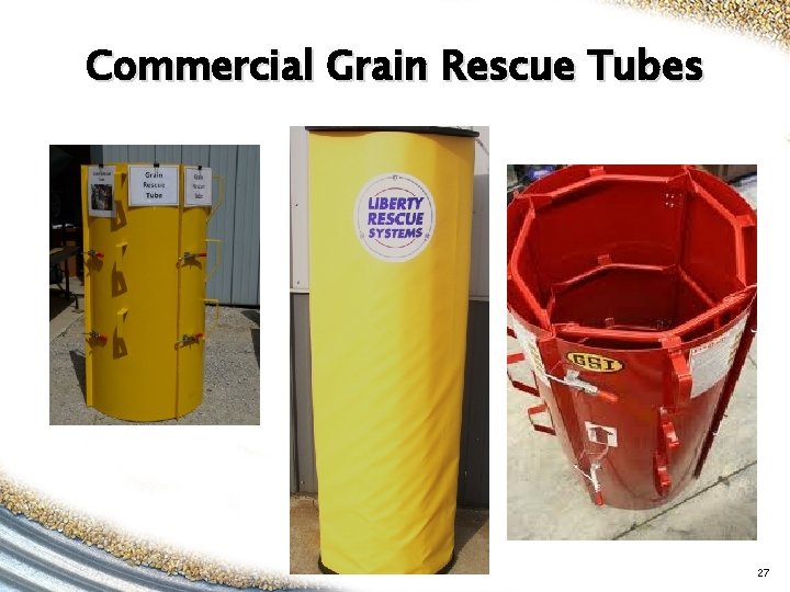 Commercial Grain Rescue Tubes 27 
