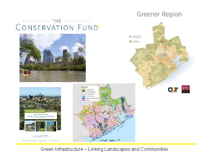 Green Infrastructure – Linking Landscapes and Communities 