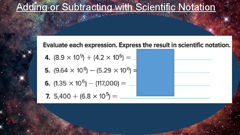 Adding or Subtracting with Scientific Notation 