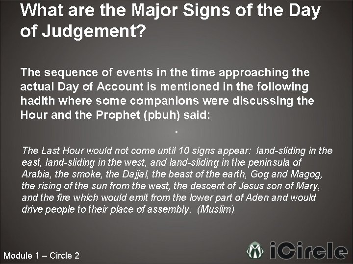 What are the Major Signs of the Day of Judgement? The sequence of events