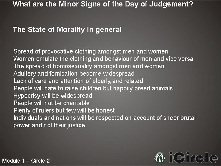 What are the Minor Signs of the Day of Judgement? The State of Morality