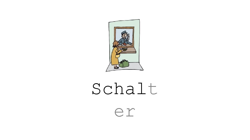 Schalt er 