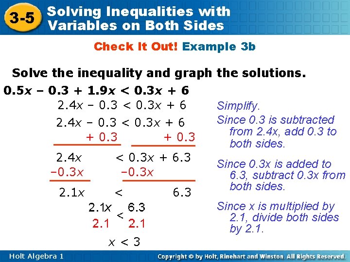 Inequalities with 3 -5 Solving Variables on Both Sides Check It Out! Example 3