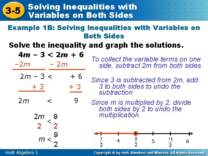 Inequalities with 3 -5 Solving Variables on Both Sides Example 1 B: Solving Inequalities