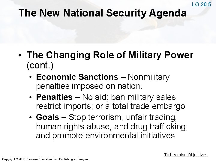 The New National Security Agenda LO 20. 5 • The Changing Role of Military