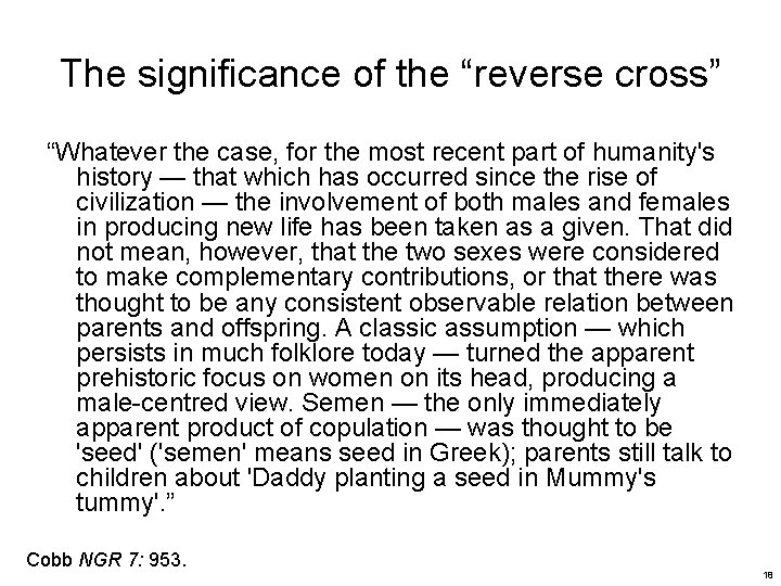 The significance of the “reverse cross” “Whatever the case, for the most recent part
