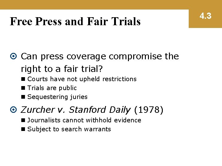 Free Press and Fair Trials Can press coverage compromise the right to a fair