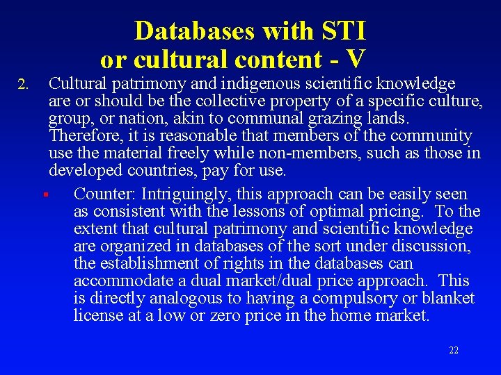 Databases with STI or cultural content - V 2. Cultural patrimony and indigenous scientific