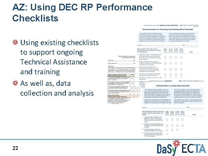 AZ: Using DEC RP Performance Checklists Using existing checklists to support ongoing Technical Assistance