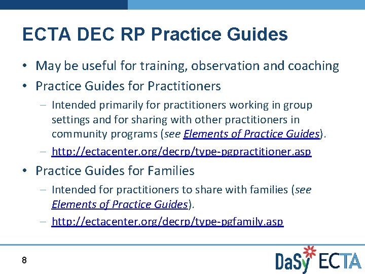 ECTA DEC RP Practice Guides • May be useful for training, observation and coaching