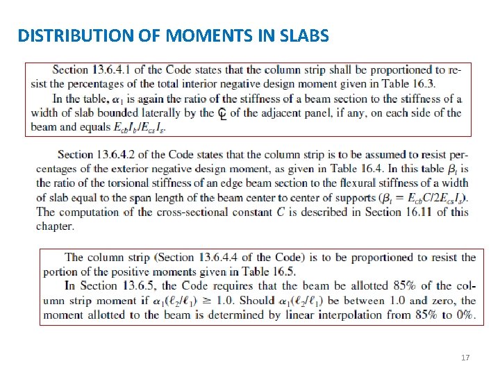DISTRIBUTION OF MOMENTS IN SLABS 17 