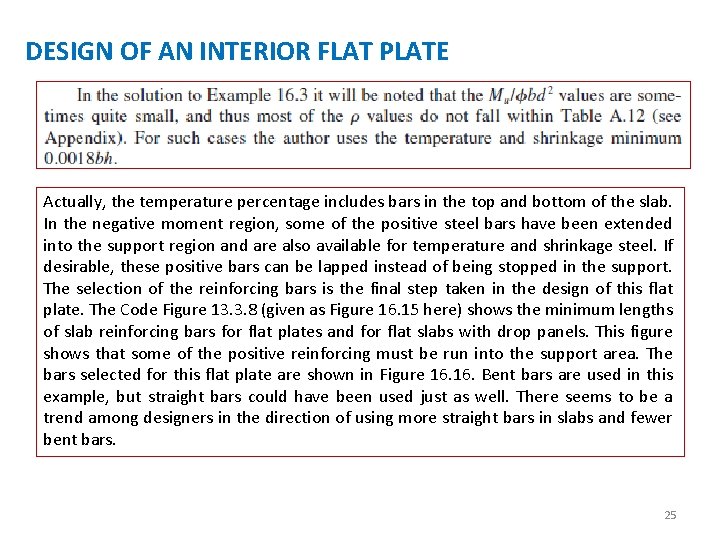 DESIGN OF AN INTERIOR FLAT PLATE Actually, the temperature percentage includes bars in the