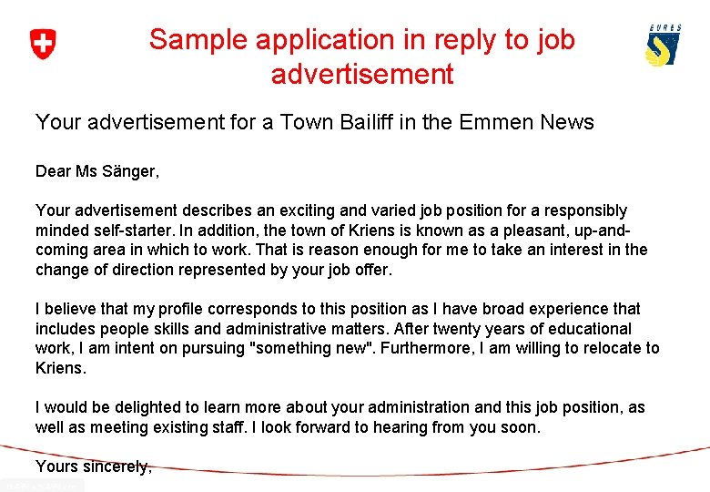 Sample application in reply to job advertisement Your advertisement for a Town Bailiff in