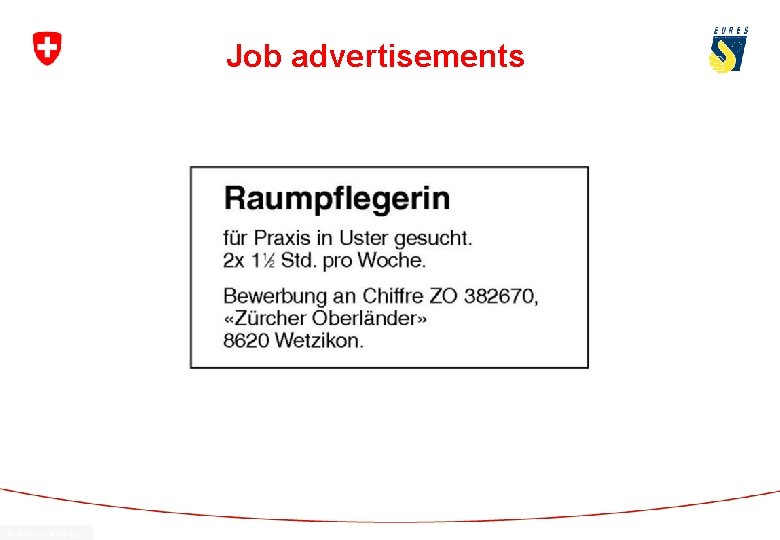 Job advertisements www. eures. ch Figures as at October 2011 