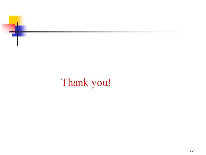 Thank you! 55 