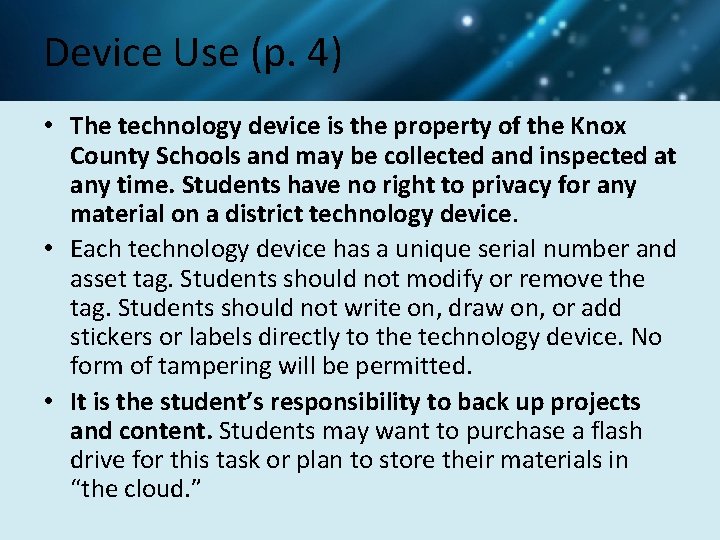 Device Use (p. 4) • The technology device is the property of the Knox