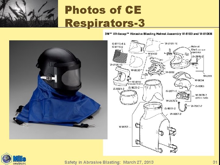 Photos of CE Respirators-3 Safety in Abrasive Blasting: March 27, 2013 31 