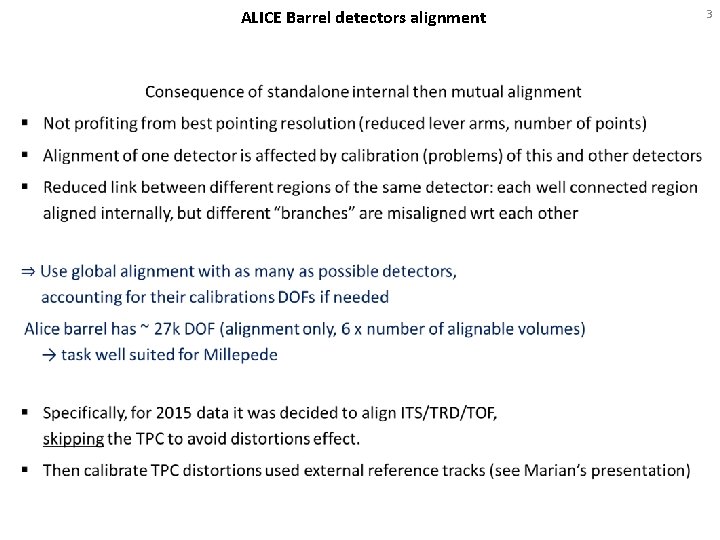 ALICE Barrel detectors alignment 3 