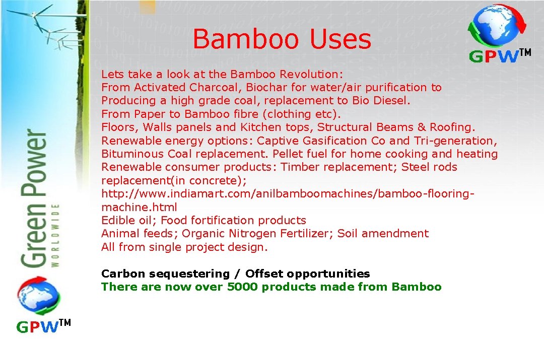 Bamboo Uses Lets take a look at the Bamboo Revolution: From Activated Charcoal, Biochar